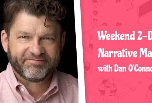 Weekend Narrative Masterclass with Dan O'Connor