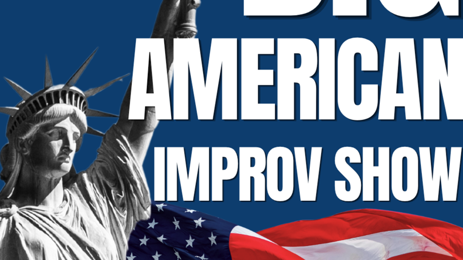 Cold Cuts Presents The Big American Improv Show