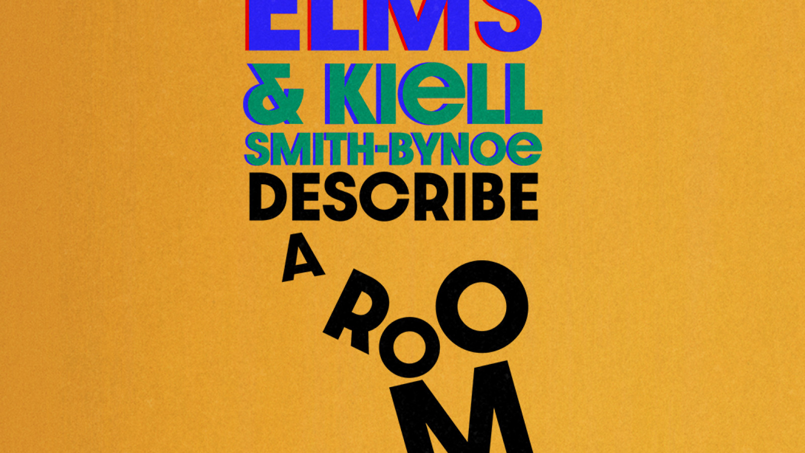 David Elms & Kiell Smith-Bynoe Describe a Room