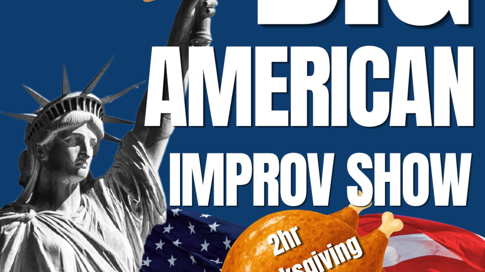 Cold Cuts presents The Big American Improv Show